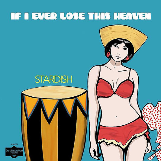 Stardish "If I Ever Lose This Heaven" 7" Summer Vacation Rare Latin Remix