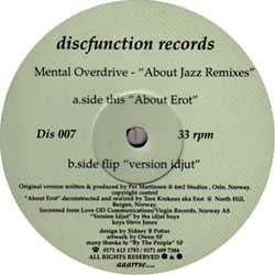Mental Overdrive About Jazz Remixes 12" Vinyl EX Discfunction DIS007 Used