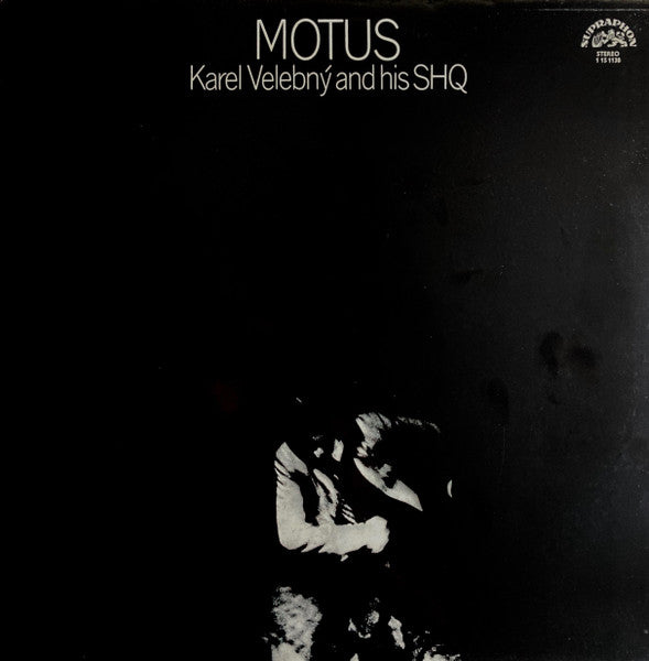 Karel Velebny His SHQ Motus LP Supraphon VG Used