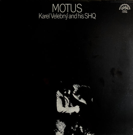 Karel Velebny His SHQ Motus LP Supraphon VG Used