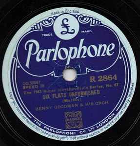 Benny Goodman His Orchestra 78 RPM SP Record Six Flats Unfurnished VG