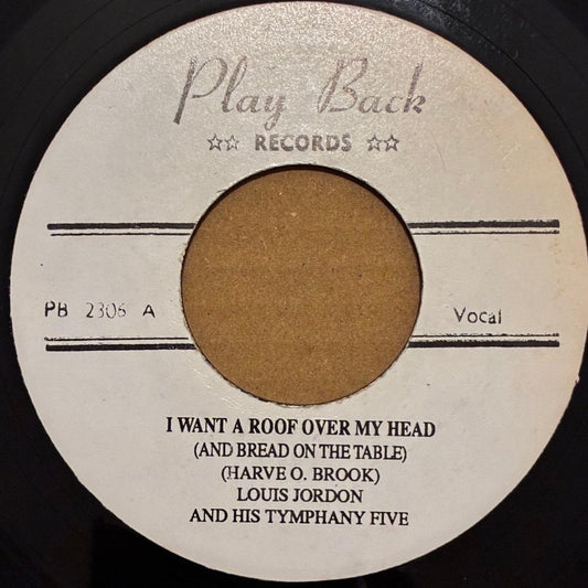 Louis Jordan 78 RPM Vinyl Record "I Want A Roof Over My Head" Used BluesR&B